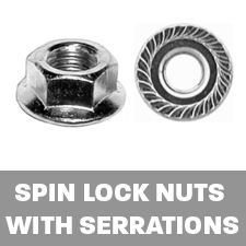 spin lock nuts with serrations